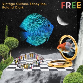 Vintage Culture, Fancy Inc. Roland Clark Free [original mix] (2021)